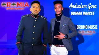 andualem gosa gumaa haacee new oromo music 2021