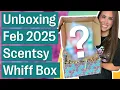 February 2025 s Scentsy Whiff Box Exclusives