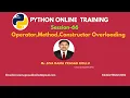 Python Session 66 Operator Overloading Method Constructor Overloading Mr SIVA RAMA PRASAD KOLLU