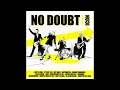 Just A Girl - No Doubt HQ (Audio)