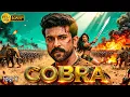 Download Lagu Cobra (2025) | Ram Charan, Sreeleela Hindi Dubbed Action Thriller Movie | Full HD Movie