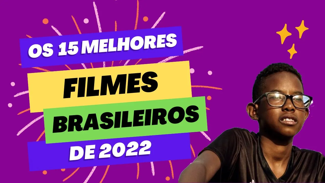 Os MELHORES FILMES BRASILEIROS de 2022 segundo o Meio Amargo