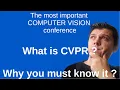Why Every Computer Vision Engineer Should Know About CVPR