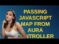 Salesforce Passing Javascript map from aura controller to Apex Controller - Not working