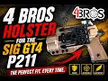 4 Bros Holster for Sig GT4 P211