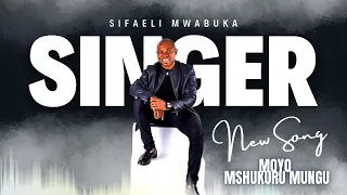 MOYO MSHUKURU MUNGU SIFAELI MWABUKA AUDIO SKIZA 95211502 TO 811 