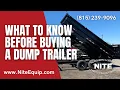 DUMP TRAILERS - What to Know BEFORE You Buy