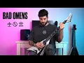 Lagu Bad Omens - \