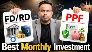 FD Vs PPF | Fixed Deposit Vs Public Provident Fund | कहाँ करें Invest | SAGAR SINHA