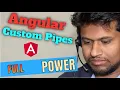 Power of angular custom pipes data transformation