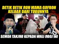 Selamat Jalan Mama Gufron Detik Detik Rog Gufron Keluar Dari Tubuhnya Semua Santrinya Kaget