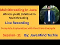 Multithreading in Java what is yield method in Multithreading Javamindtechie By Amit