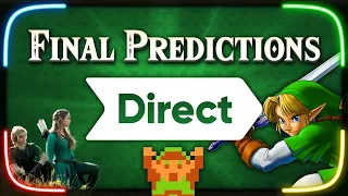 Final Zelda Direct Predictions + Why Ocarina CAN'T Be 1:1 Remake! - LIVE