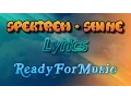 Download Lagu Spektrem - Shine [Lyrics] | [ReadyForMusic's Release]