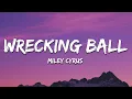 Download Lagu Miley Cyrus - Wrecking Ball (Lyrics)