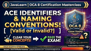 Master Java Identifiers Naming Conventions for Oracle Certified Associate Java SE 8 1Z0-808 exam