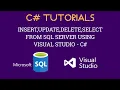 How to insert update delete and select from sql server using visual studio-c