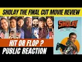 Lagu Sholay The Final Cut Movie Public Review| Public Talk| Sholay को दुबारा देखकर क्या है जनता का कहना ?