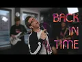 Download Lagu Back In Time - Huey Lewis And The News ROCK cover (w/ horn section)