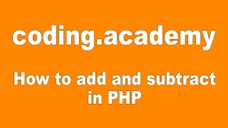 PHP for Beginners Addition and Subtraction in PHP