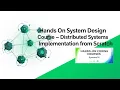 Hands On System Design with Distributed Systems Implementation Python JavaScript
