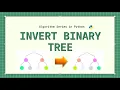Invert Binary Tree Leetcode 226 Python Solution Recursion and Iteration