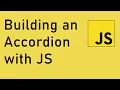 Building an Accordion with vanilla JavaScript Tutorial