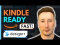 Create a Kindle eBook for Amazon KDP with Designrr in 10 Minutes
