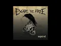 Escape the Fate - "One For The Money"
