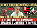 Download Lagu JORNALISTA FAZ RENATO GAÚCHO SE IRRITAR AO VIVO APÓS FALAR SOBRE O FLAMENGO. \