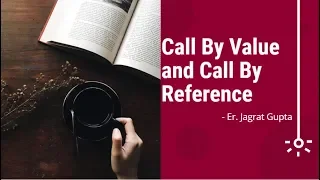Call By Value and Call By Reference - Core Java