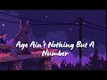 Download Lagu Aaliyah - Age Ain't Nothing But A Number (Lyrics)