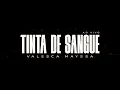 Valesca Mayssa - Tinta de Sangue (Legendado)