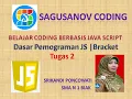 Dasar Pemrograman Javascript dengan Brackets