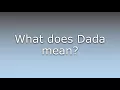 What does Dada mean