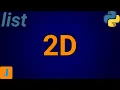 How To Create A 2D List In Python