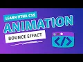 How To Create CSS Bounce Effect HTML CSS Animation M A Developer