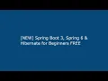 NEW Spring Boot 3 Spring 6 Hibernate for Beginners FREE
