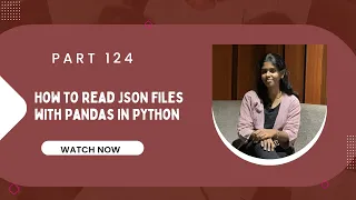 Part 124 How to Read JSON Files with Pandas in Python