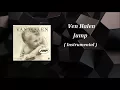 Download Lagu Van Halen - Jump ( Instrumental )