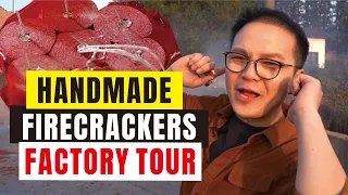 Chinese Celebration Firecrackers Factory Tour 2020 