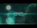 Sleep Theory - Gravity [Lyrics]