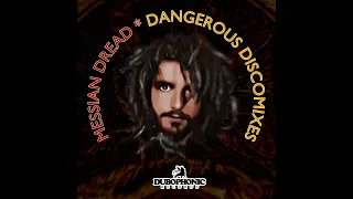 messian dread ft horseman and dillinger dangerous and famous