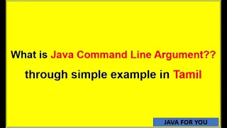 What is Java Command Line arguments through simple example in Tamil