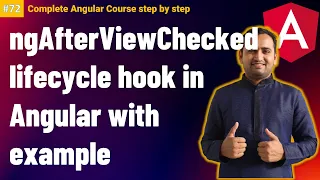 ngAfterViewChecked in Angular with Example Lifecycle Hooks in Angular Complete Angular Tutorial
