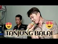 Download Lagu Nostalgische Melayu Song_Tanjung Balai_@Lodi tambunan officieel