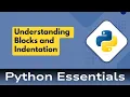 6 Python Essentials Python Overview Understanding Blocks and Indentation