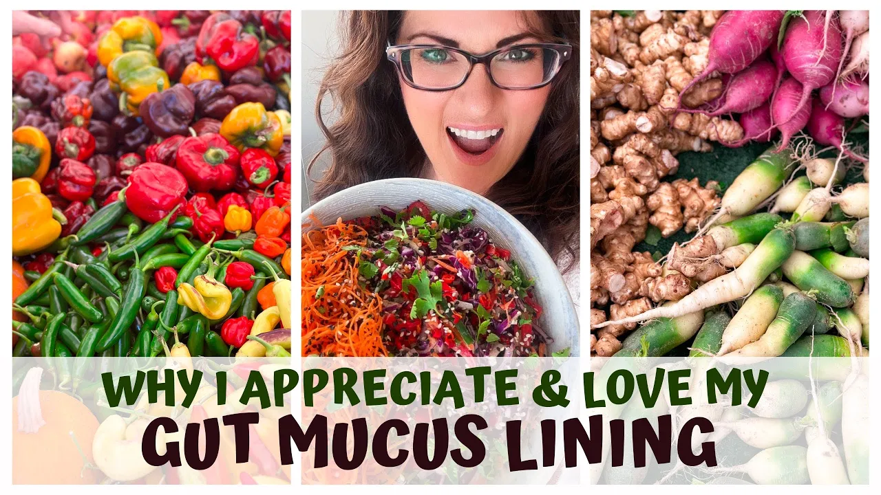 WHY I LOVE MY GUT MUCUS LINING & DON