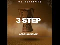 3 STEP Afro House Mix