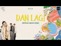 Download Lagu LYLA - DAN LAGI | VIDEO LIRIK